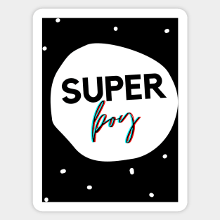 never grow up super boy Sticker